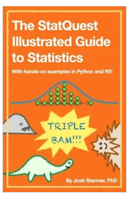 The StatQuest Illustrated Guide to Stati...(封面)